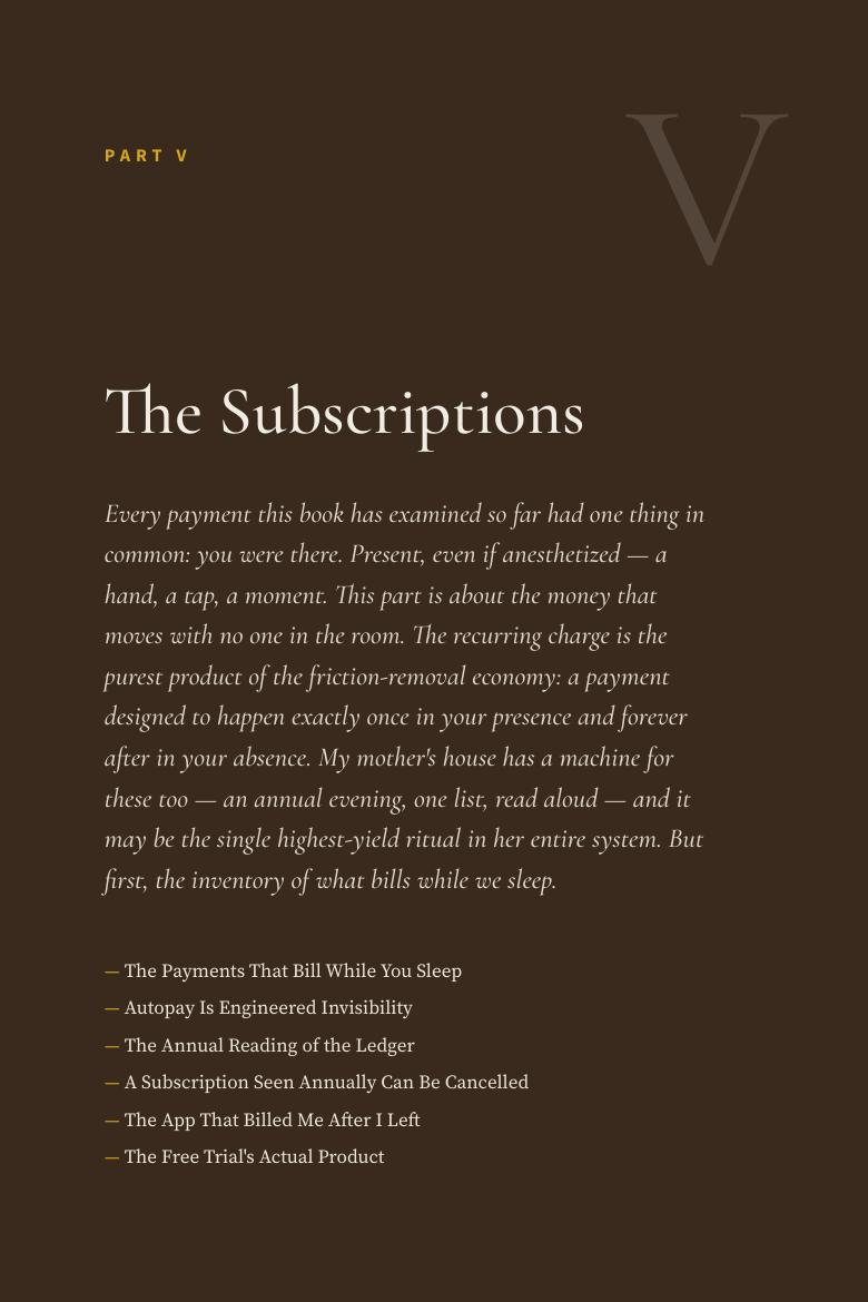 Chapter 26, Autopay Is Engineered Invisibility